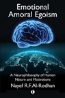 Emotional Amoral Egoism - Nayef Al-Rodhan - 9780718895730