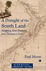 A Draught of the South Land - Paul Moon - 9780718897215