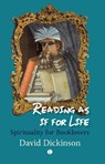 Reading as if for Life - David Dickinson - 9780718898175
