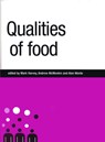 Qualities of Food - Mark Harvey ; Andrew McMeekin ; Alan Warde - 9780719068553