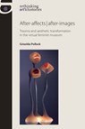 After-Affects | After-Images - Griselda Pollock - 9780719087981