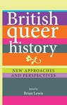 British Queer History - Brian Lewis - 9780719088957