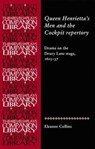 Queen Henrietta's Men and the Cockpit Repertory - Eleanor Collins - 9780719090868