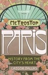 Metrostop Paris - Gregor Dallas - 9780719560637