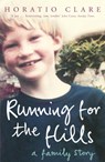 Running for the Hills - Horatio Clare - 9780719565397