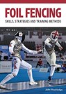 Foil Fencing - John Routledge - 9780719841088