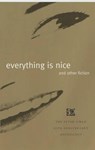 Everything is Nice - Peter Owen ; etc. ; Anna Kavan - 9780720611267