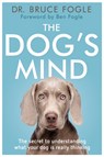 The Dog's Mind - Bruce Fogle - 9780720719642