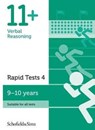 11+ Verbal Reasoning Rapid Tests Book 4: Year 5, Ages 9-10 - Sian Schofield & Sims ; Goodspeed - 9780721714530