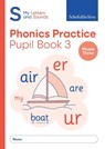 My Letters and Sounds Phonics Practice Pupil Book 3 - Schofield & Sims ; Carol Matchett - 9780721716640