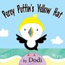 Percy Puffin's Yellow Hat - Dodi - 9780722348062