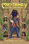 Swaby, D: Corey Crumbly and the Lost Amulet - Donn Swaby - 9780722355138