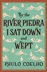 By the River Piedra I Sat Down and Wept - Paulo Coelho - 9780722535202