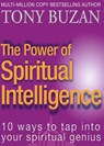 The Power of Spiritual Intelligence - Tony Buzan - 9780722540473