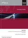 Managing Reality, Third edition. Book 1: Introduction to the Engineering and Construction Contract - Barry Trebes ; Bronwyn Mitchell - 9780727761828