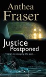 Justice Postponed - Anthea Fraser - 9780727872548