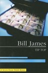 Tip Top - Bill James - 9780727876805