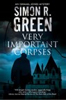 Very Important Corpses - Simon R. Green - 9780727886712