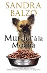 Murder A La Mocha - Sandra Balzo - 9780727888242