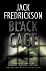 The Black Cage - Jack Fredrickson - 9780727889164
