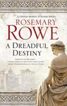 A Dreadful Destiny - Rosemary Rowe - 9780727889911