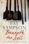 Beneath the Soil - Fay Sampson - 9780727894281