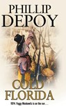 Cold Florida - Phillip DePoy - 9780727894748