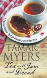 Tea with Jam and Dread - Tamar Myers - 9780727894922
