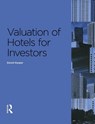 Valuation of Hotels for Investors - David Harper - 9780728205222
