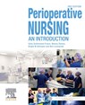 Perioperative Nursing - Sally (Education Consultant Sutherland-Fraser ; Menna (Education Consultant Davies ; Brigid M. Gillespie ; Benjamin Lockwood - 9780729543385