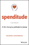 Spenditude - Paul Gordon ; Janine Robertson - 9780730372011