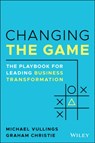 Changing the Game - Michael Vullings ; Graham Christie - 9780730389132