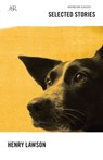 Henry Lawson Selected Stories - Henry Lawson - 9780730400653