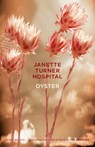 Oyster - Janette Turner Hospital - 9780730444671