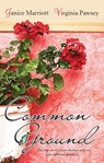 Common Ground - Janice Marriott ; Virginia Pawsey - 9780730491729
