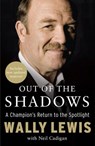 Out of the Shadows - Neil Cadigan ; Wally Lewis - 9780730492771