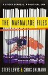 The Marmalade Files - Steve Lewis ; Chris Uhlmann - 9780730499657