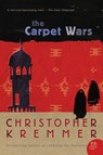 The Carpet Wars - Christopher Kremmer - 9780732291587