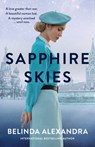 Sapphire Skies - Belinda Alexandra - 9780732291983