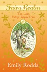 LAST FAIRY APPLE TREE - Emily Rodda - 9780733328602