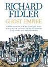 Ghost Empire - Richard Fidler - 9780733338557