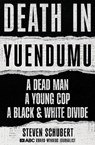 Death in Yuendumu - Steven Schubert - 9780733342431