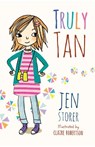 Truly Tan (Truly Tan, #1) - Jen Storer - 9780733342790