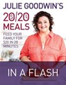 Julie Goodwin's 20/20 Meals: In a Flash - Julie Goodwin - 9780733633690