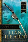 Orphan Warriors: Children of the Otori Book 1 - Lian Hearn - 9780733641213