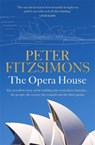 The Opera House - Peter Fitzsimons - 9780733641336