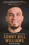 Sonny Bill Williams: You Can't Stop the Sun from Shining - WILLIAMS,  Sonny Bill - 9780733648960