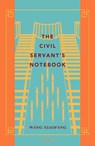 The Civil Servant's Notebook - Xiaofang Wang - 9780734399588