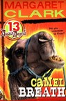 Aussie Angels 13: Camel Breath - Margaret Clark - 9780734413147