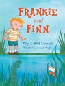 Frankie and Finn - Klay Lamprell ; Mark Lamprell - 9780734416179